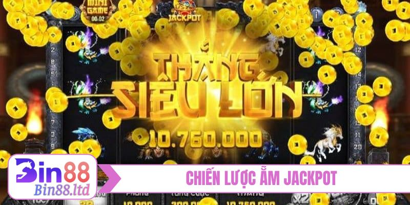 Chiến lược ẵm jackpot trong slot đế chế vàng