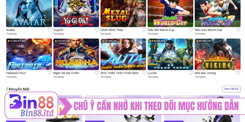 Chú ý cần nhớ khi theo dõi mục hướng dẫn BIN88