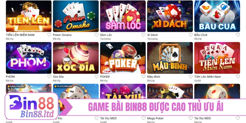 Game bài BIN88 được cao thủ ưu ái