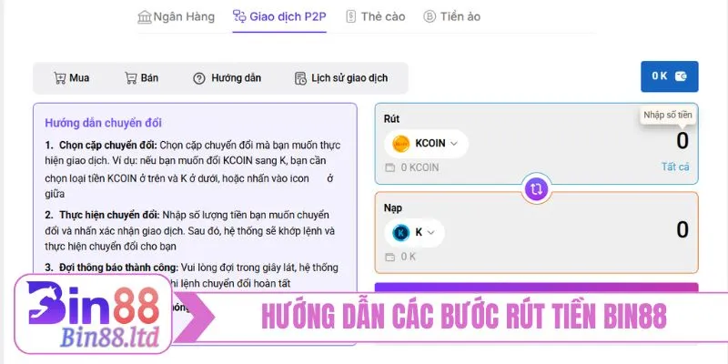 Hướng dẫn các bước rút tiền BIN88