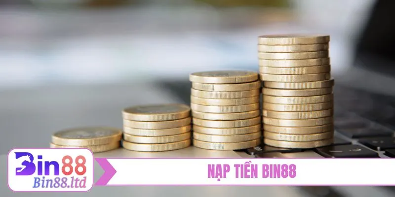 nap tien bin88 bia
