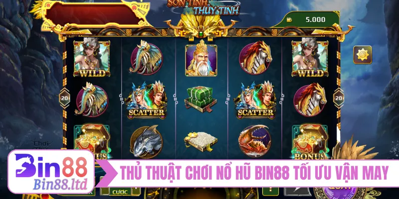 Thủ thuật chơi nổ hũ BIN88 tối ưu vận may