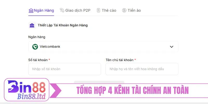 Tổng hợp 4 kênh tài chính an toàn